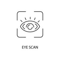 Eye Scan concept line icon. Simple element illustration.Eye Scan concept outline symbol design. vector