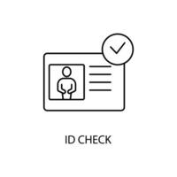 id check concept line icon. Simple element illustration.id check concept outline symbol design. vector