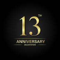 13th anniversary celebration with gold color and black background. Vector design for celebrations, invitation cards and greeting cards.