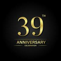 39th anniversary celebration with gold color and black background. Vector design for celebrations, invitation cards and greeting cards.