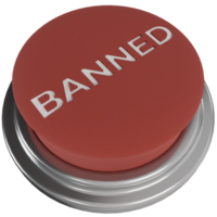 3d render of red push button with banned writing. for prohibition illustration concept png