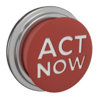 3d render of red push button with the words act now png