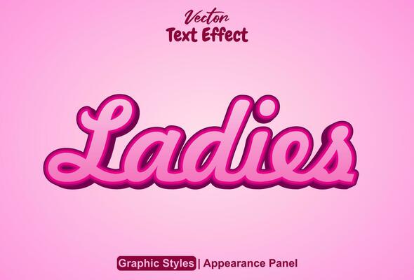 ladies text effect with graphic style in pink and editable.