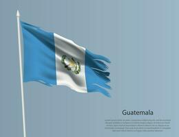 harapiento nacional bandera de Guatemala. ondulado Rasgado tela en azul antecedentes. vector