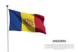 National flag Andorra waving on white background vector