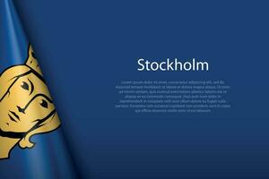 3d flag of Stockholm, is a city of Sweden vector