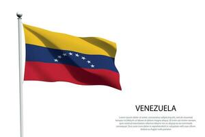 National flag Venezuela waving on white background vector