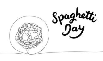 Spaghetti Day banner. Handwriting text banner Spaghetti Day with line art Spaghetti on plate. Hand drawn vector art.