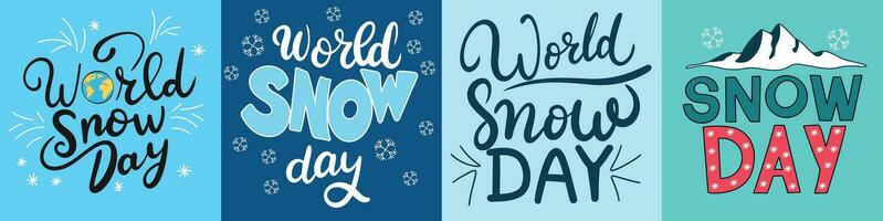 Collection of square text banner for World Snow Day. Handwriting text World Snow Day inscriptions set. Color text banners set. Hand drawn vector art