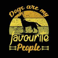 Dog quotes t-shirt typography t-shirt vector design.