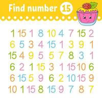 Find number. Education developing worksheet. Activity page with pictures. Game for children. Funny character. cartoon style. Vector illustration.