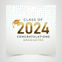 Class of 2024 Congratulations Graduates. Academic Cap and Diploma Graduation Ceremony. Vector Template for Senior Class of University, Year 2024 Banner, Party, High School or College Graduate