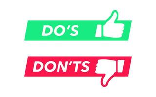 Do's icon. Don'ts symbol. Yes and no banner signs. True, false symbols. Positive, negative icons. Red, green color. Vector sign.