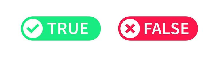 True icon. False symbol. Wrong, right signs. Yes and no symbols. Truth stamp icons. Green, red color. Vector sign.