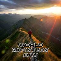 International Mountain Day Mon, Dec 11, 2023. International Mountain Day is celebrated annually on 11 December to to create awareness about the importance of mountains to life. photo