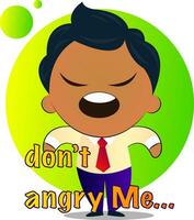 Boy in a suit with curly hair says don't angry me, illustration, vector on white background.
