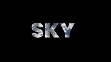 Sky video text, running video in text , isolated in black