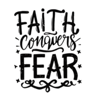 AI generated Faith conquers fear, hand drawn, calligraphy, minimal, faith logo png