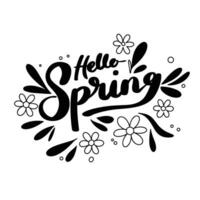 Text Hello Spring inscription. Handwriting text Hello Spring. Text banner square composition. Hand drawn vector art.