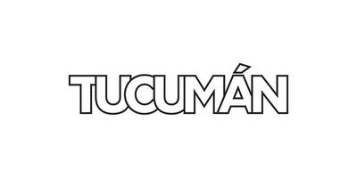 Tucuman in the Argentina emblem. The design features a geometric style, vector illustration with bold typography in a modern font. The graphic slogan lettering.