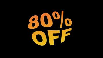 Animation of 80 percent discount offer 80 percent off animation isolated on black background. video