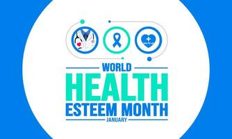 January is World Health Esteem Month background template. Holiday concept. background, banner, placard, card, and poster design template with text inscription and standard color. vector illustration.