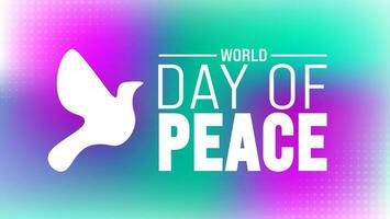 World day of Peace background design template use to background, banner, placard, card, book cover,  and poster design template with text inscription and standard color. vector