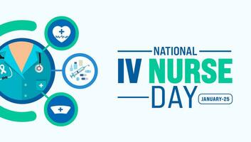 Intravenous Nurse Day or IV Nurse Day background design template use to background, banner, placard, card, book cover,  and poster design template with text inscription and standard color. vector