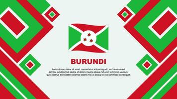 Burundi Flag Abstract Background Design Template. Burundi Independence Day Banner Wallpaper Vector Illustration. Burundi Cartoon