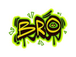 Bro in graffiti art, street style word, urban text vector