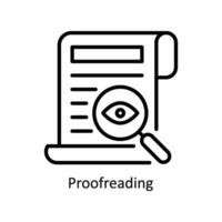 Proofreading vector   outline  Icon Design illustration. Business And Management Symbol on White background EPS 10 File