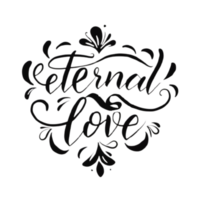 AI generated Eternal Love, calligraphy lettering, faith logo design png