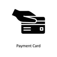 Payment Card vector  Solid  Icon Design illustration. Business And Management Symbol on White background EPS 10 File