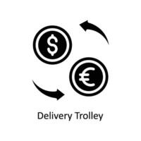 Delivery Trolley vector  Solid  Icon Design illustration. Business And Management Symbol on White background EPS 10 File