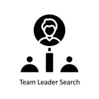 Team Leader Search vector  Solid  Icon Design illustration. Business And Management Symbol on White background EPS 10 File