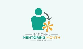 National Mentoring Month is observed every year in January. January is National Mentoring Month. Holiday concept for banner, greeting card, poster with background design. Vector illustration.