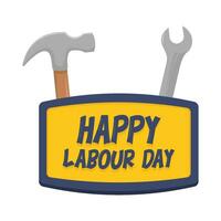 hammer, wrench tools with happy labour day in board illustration vector