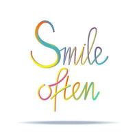 Smile often inspirational quote text 3d. Vector illustration design .