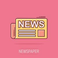 Vector cartoon newspaper icon in comic style. News sign illustration pictogram. Newsletter business splash effect concept.