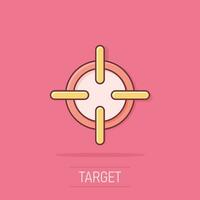 Vector cartoon target aim icon in comic style. Darts game sign illustration pictogram. Success business splash effect concept.