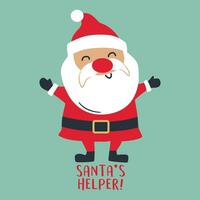 A cartoon santa is standing with his arms outstretched and the words Santa's helper. vector