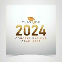 Class of 2024 Congratulations Graduates. Academic Cap and Diploma Graduation Ceremony. Vector Template for Senior Class of University, Year 2024 Banner, Party, High School or College Graduate