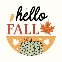 Hola otoño redondo firmar, acción de gracias, letras, silueta, tipografía, recolectar, agradecido, agradecido, familia, ilustración vector