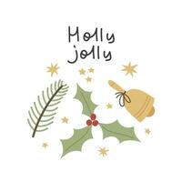 Holly jolly. Cartoon fir branches, mistletoe, bell, hand drawing lettering vector