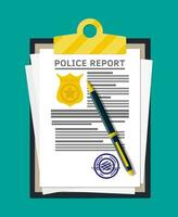 Clipboard with police report and pen. Report sheet with gold police badge. Legal fine document and stack of papers with stamp. Vector illustration in flat style