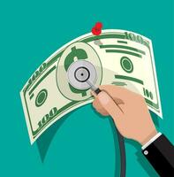 Hand with medial stethoscope and big dollar banknote. Check the financial stability. Vector illustration in flat style