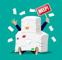 Stressed businessman under pile of office papers and documents with help sign. Stress at work. Overworked. File folders. Carton boxes. Bureaucracy, paperwork. Vector illustration in flat style
