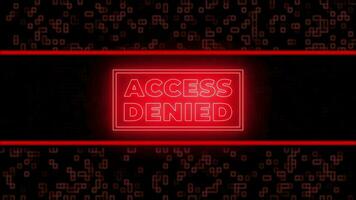 accesso negato neon cartello Messaggio su rosso Tech digitale sfondo video