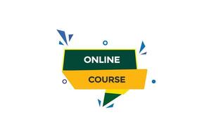 new website, click button,online course, level, sign, speech, bubble  banner, vector