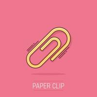 Vector cartoon paper clip attachment icon in comic style. Paperclip concept illustration pictogram. Attach file business splash effect concept.